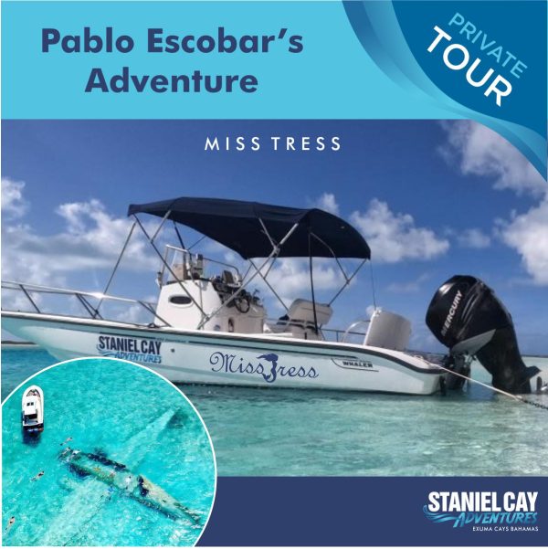 Private Tour: Pablo Escobar's Adventure Miss Tress' thrilling adventure in the Exuma Cays, Bahamas.